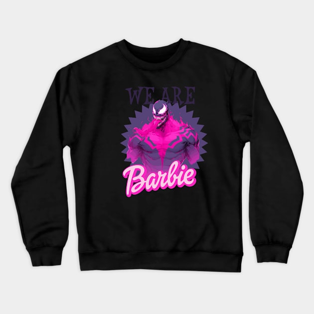 We are Barbie | Barbie x Oppenheimer | Barbenheimer parody Crewneck Sweatshirt by RetroPandora